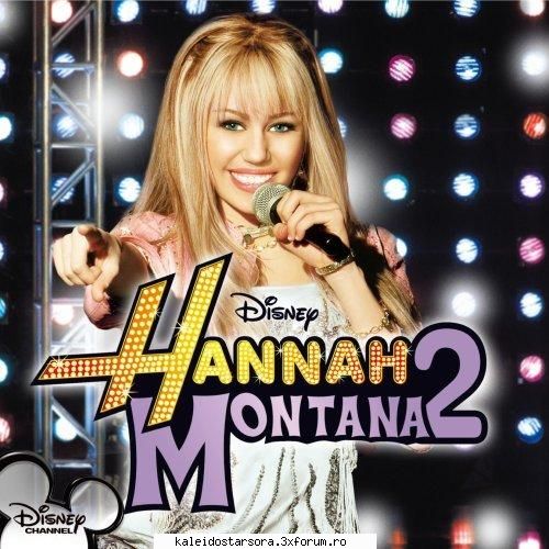 Miley Cyrus - Hannah Montana - Hannah Montana 2 - ~Hannah Montana~