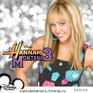 Miley Cyrus - Hannah Montana - Hannah Montana 3 - ~Hannah Montana~
